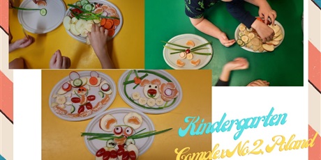 Powiększ grafikę: infografika zdjęcia przedstawiają dekorowanie talerzy jedzeniem, tworzenie obrazków z jedzenia na talerzach , z prawej strony podpis Kindergarten cmplex No 2, Poland, źródło własne